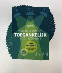 Boek Maak je event toegankelijk voor iedereen van Marianne Dijkshoorn